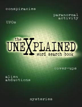 The uneXplained Word Search Puzzle Book for Adults: Search deep into the Enigma of the uneXplained, by PuzzleBee Publishing